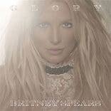 Britney Spears 2016 - Glory (Deluxe) - Na compra de 10 álbuns musicais, 10 filmes ou desenhos, o Pen-Drive será grátis...Aproveite! - comprar online