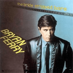 Bryan Ferry 1978 - The Bride Stripped Bare - Na compra de 15 álbuns musicais, 20 filmes ou desenhos, o Pen-Drive será grátis...Aproveite!