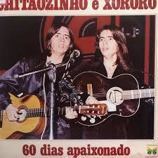 Chitãozinho & Xororó 1979 - 60 Dias Apaixonado - Na compra de 15 álbuns musicais, 20 filmes ou desenhos, o Pen-Drive será grátis...Aproveite!