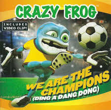 Crazy Frog 2006 - We Are The Champions (Ding a Dang Dong) - Na compra de 15 álbuns musicais, 20 filmes ou desenhos, o Pen-Drive será grátis...Aproveite!