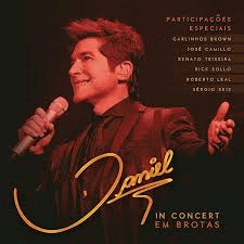 Daniel 2015 - Daniel In Concert - Em Brotas - Na compra de 15 álbuns musicais, 20 filmes ou desenhos, o Pen-Drive será grátis...Aproveite! - comprar online