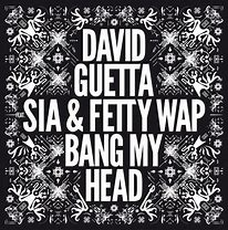 David Guetta 2015 - Bang My Head (feat. Sia & Fetty Wap) (Remixes EP) - Na compra de 15 álbuns musicais, 20 filmes ou desenhos, o Pen-Drive será grátis...Aproveite!