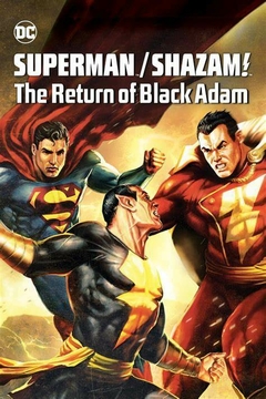 DC - Superman & Shazam - O Retorno do Adão Negro (2010) - Na Escolha de 10 filmes ou desenhos, o Pen-Drive será grátis...Aproveite!