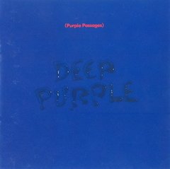 Deep Purple 1972 - Purple Passages - Na compra de 15 álbuns musicais, 20 filmes ou desenhos, o Pen-Drive será grátis...Aproveite!