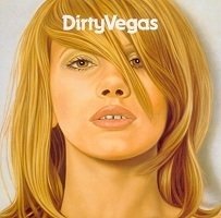 Dirty Vegas 2002 - Dirty Vegas - Na compra de 15 álbuns musicais, 20 filmes ou desenhos, o Pen-Drive será grátis...Aproveite!