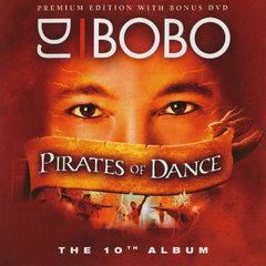DJ BoBo 2005 - Pirates Of Dance - Na compra de 15 álbuns musicais, 20 filmes ou desenhos, o Pen-Drive será grátis...Aproveite!
