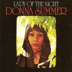 Donna Summer 1974 - Lady Of The Night - Na compra de 15 álbuns musicais, 20 filmes ou desenhos, o Pen-Drive será grátis...Aproveite!
