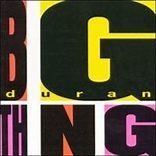 Duran Duran 1988 - Big Thing (Deluxe) - Na compra de 15 álbuns musicais, 20 filmes ou desenhos, o Pen-Drive será grátis...Aproveite! - comprar online