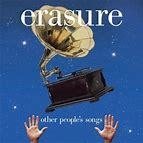 Erasure 2003 - Other People's Songs - Na compra de 15 álbuns musicais, 20 filmes ou desenhos, o Pen-Drive será grátis...Aproveite! - comprar online