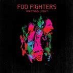 Foo Fighters 2011 - Wasting Light - Na compra de 15 álbuns musicais, 20 filmes ou desenhos, o Pen-Drive será grátis...Aproveite!