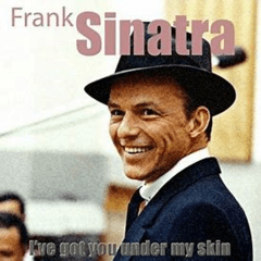 Frank Sinatra 1998 - I've Got You Under My Skin - Na compra de 15 álbuns musicais, 20 filmes ou desenhos, o Pen-Drive será grátis...Aproveite!