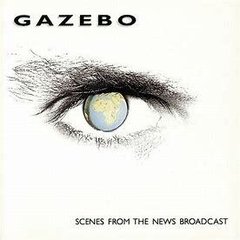 Gazebo 1991 - Scenes From The News Broadcast - Na compra de 15 álbuns musicais, 20 filmes ou desenhos, o Pen-Drive será grátis...Aproveite! - comprar online