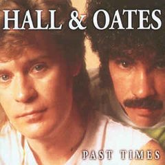 Hall & Oates 2010 - Past Times - Na compra de 15 álbuns musicais, 20 filmes ou desenhos, o Pen-Drive será grátis...Aproveite!