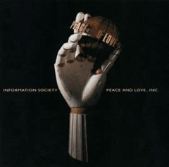 Information Society 1992 - Peace & Love, Inc - Na compra de 15 álbuns musicais, 20 filmes ou desenhos, o Pen-Drive será grátis...Aproveite! - comprar online