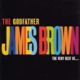 James Brown 2002 - Very Best Of - Na compra de 15 álbuns musicais, 20 filmes ou desenhos, o Pen-Drive será grátis...Aproveite!