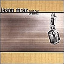 Jason Mraz 2002 - Sold Out - Na compra de 15 álbuns musicais, 20 filmes ou desenhos, o Pen-Drive será grátis...Aproveite!
