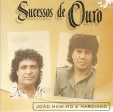 João Mineiro & Marciano 1995 - Série Ouro Vol.1 - Na compra de 15 álbuns musicais, 20 filmes ou desenhos, o Pen-Drive será grátis...Aproveite! - comprar online