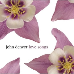 John Denver 2006 - Love Songs - Na compra de 15 álbuns musicais, 20 filmes ou desenhos, o Pen-Drive será grátis...Aproveite!