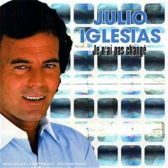 Julio Iglesias 1979 - Je N'Ai Pas Change - Na compra de 15 álbuns musicais, 20 filmes ou desenhos, o Pen-Drive será grátis...Aproveite!