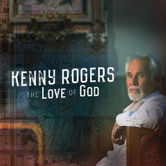 Kenny Rogers 2019 - The Love Of God (Deluxe) - Pen-Drive vendido separadamente. Na compra de 10 Álbuns de sua preferência o Pen-Drive 16GB será cortesia.