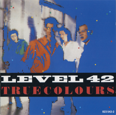 Level 42 1984 - True Colours - Na compra de 15 álbuns musicais, 20 filmes ou desenhos, o Pen-Drive será grátis...Aproveite!