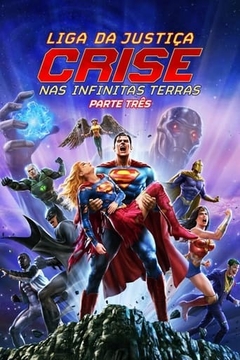 DC - Liga da Justiça 3 - Crise nas Infinitas Terras - Parte Três (2024) - Na Escolha de 10 filmes ou desenhos, o Pen-Drive será grátis...Aproveite!