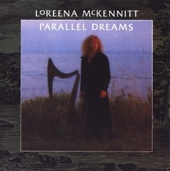 Loreena McKennitt 1989 - Parallel Dreams - Na compra de 15 álbuns musicais, 20 filmes ou desenhos, o Pen-Drive será grátis...Aproveite! - comprar online