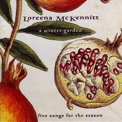 Loreena McKennitt 1995 - A Winter Garden - Five Songs for the Season - Na compra de 15 álbuns musicais, 20 filmes ou desenhos, o Pen-Drive será grátis...Aproveite! - comprar online
