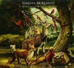Loreena McKennitt 2008 - A Midwinter Night's Dream - Na compra de 15 álbuns musicais, 20 filmes ou desenhos, o Pen-Drive será grátis...Aproveite! - comprar online