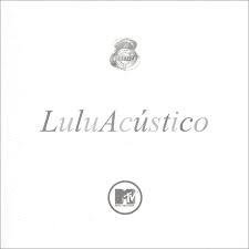 Lulu Santos 2000 - Lulu Acústico - Na compra de 15 álbuns musicais, 20 filmes ou desenhos, o Pen-Drive será grátis...Aproveite!