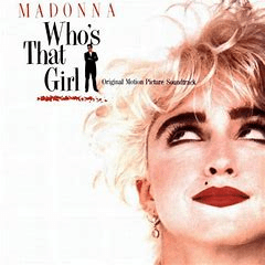 Madonna 1987 - Who's That Girl Trilha Sonora do Filme - Na compra de 15 álbuns musicais, 20 filmes ou desenhos, o Pen-Drive será grátis...Aproveite! - comprar online