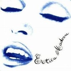 Madonna 1992 - Erotica - Na compra de 15 álbuns musicais, 20 filmes ou desenhos, o Pen-Drive será grátis...Aproveite! - comprar online