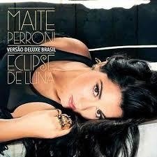 Maite Perroni 2013 - Eclipse de Luna (Deluxe) - Na compra de 15 álbuns musicais, 20 filmes ou desenhos, o Pen-Drive será grátis...Aproveite!