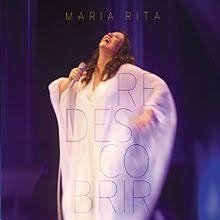 Maria Rita 2012 - Redescobrir - Na compra de 15 álbuns musicais, 20 filmes ou desenhos, o Pen-Drive será grátis...Aproveite!