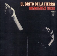Mercedes Sosa 1970 - El Grito De La Tierra - Na compra de 15 álbuns musicais, 20 filmes ou desenhos, o Pen-Drive será grátis...Aproveite!