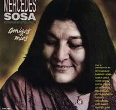 Mercedes Sosa 1988 - Amigos Míos - Na compra de 15 álbuns musicais, 20 filmes ou desenhos, o Pen-Drive será grátis...Aproveite!