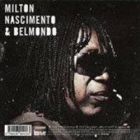 Milton Nascimento 2009 - Milton & Belmondo - Na compra de 15 álbuns musicais, 20 filmes ou desenhos, o Pen-Drive será grátis...Aproveite!