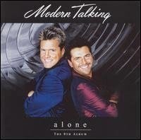 Modern Talking 09 1999 - Alone - Na compra de 15 álbuns musicais, 20 filmes ou desenhos, o Pen-Drive será grátis...Aproveite!