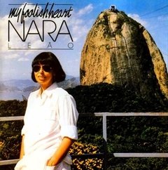 Nara Leão 1989 - My foolish heart - Na compra de 15 álbuns musicais, 20 filmes ou desenhos, o Pen-Drive será grátis...Aproveite!