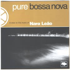 Nara Leão 2005 - Pure Bossa Nova - Na compra de 15 álbuns musicais, 20 filmes ou desenhos, o Pen-Drive será grátis...Aproveite!