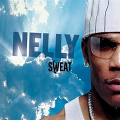 Nelly 2004 - Sweat - Na compra de 15 álbuns musicais, 20 filmes ou desenhos, o Pen-Drive será grátis...Aproveite!