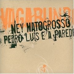 Ney Matogrosso 2004 - Vagabundo - Na compra de 15 álbuns musicais, 20 filmes ou desenhos, o Pen-Drive será grátis...Aproveite!