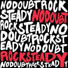 No Doubt 2001 - Rock Steady - Na compra de 15 álbuns musicais, 20 filmes ou desenhos, o Pen-Drive será grátis...Aproveite!