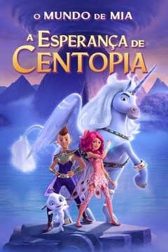 O Mundo de Mia - A Esperança de Centopia (2022) - Na Escolha de 10 filmes ou desenhos, o Pen-Drive será grátis...Aproveite!