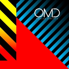 OMD Orchestral Manoeuvres in the Dark 2013 - English Electric - Na compra de 15 álbuns musicais, 20 filmes ou desenhos, o Pen-Drive será grátis...Aproveite!