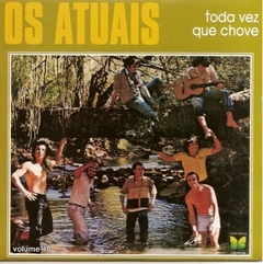 Os Atuais 1980 - Vol. 10 - Toda vez que chove - Na Escolha de 10 álbuns musicais, 10 filmes ou desenhos, o Pen-Drive será grátis...Aproveite!