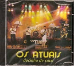 Os Atuais 1999 - Vol. 27 - Docinho de coco - Na Escolha de 10 álbuns musicais, 10 filmes ou desenhos, o Pen-Drive será grátis...Aproveite!