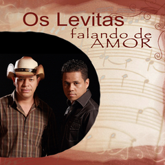 Evangélica - Os Levitas 2011 - Falando de Amor - Na compra de 15 álbuns musicais, 20 filmes ou desenhos, o Pen-Drive será grátis...Aproveite!