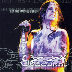 Ozzy Osbourne 1995 - Let The Madness Begin (Chile) - Na compra de 15 álbuns musicais, 20 filmes ou desenhos, o Pen-Drive será grátis...Aproveite!
