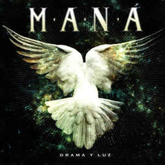 Maná 2011 - Drama y Luz - Na compra de 15 álbuns musicais, 20 filmes ou desenhos, o Pen-Drive será grátis...Aproveite!